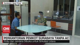 VIDEO: Perkantoran Pemkot Surabaya Tanpa AC