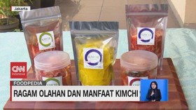 VIDEO: Ragam Olahan dan Manfaat Kimchi