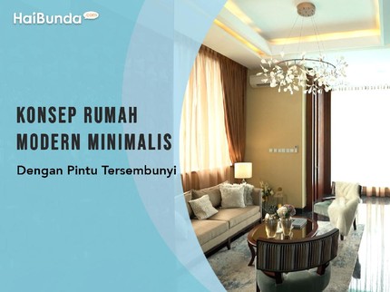 Konsep Rumah Modern Minimalis dengan Pintu Tersembunyi
