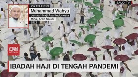 VIDEO: Ibadah Haji di Tengah Pandemi Covid-19