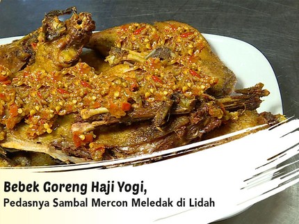 Bebek Goreng Haji Yogi, Pedasnya Sambal Mercon Meledak di Lidah