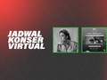 INFOGRAFIS: Jadwal Konser Virtual Musisi Indonesia Agustus