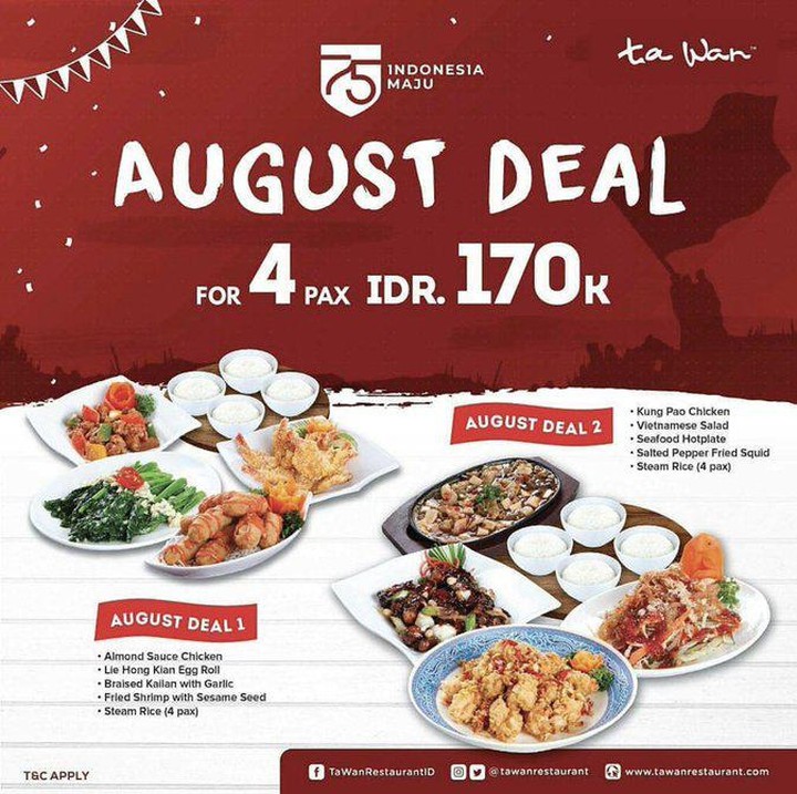 <p>Spesial bulan Agustus dari Ta Wan, makan berempat hanya Rp170 ribu dengan dua pilihan menu andalan.  </p>