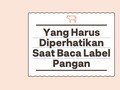 INFOGRAFIS: Yang Harus Diperhatikan Saat Baca Label Pangan