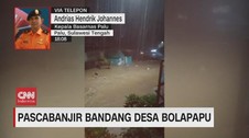VIDEO: Banjir Bandang Terjang Desa Bolapapu Sigi