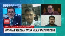 VIDEO: Was-was Sekolah Tatap Muka Saat Pandemi