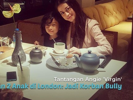 Tantangan Angie 'Virgin' Besarkan 2 Anak di London: Jadi Korban Bully