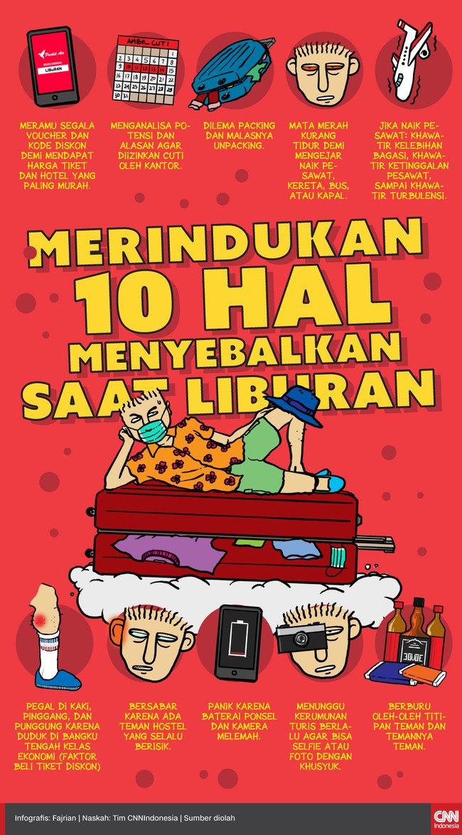 Berikut rentetan situasi menyebalkan selama liburan yang mungkin sebenarnya kita rindukan.