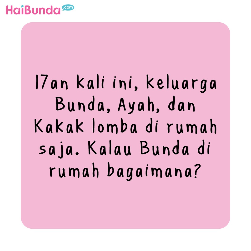 Komik HaiBunda 17 Agustus di Rumah