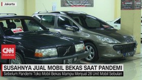 VIDEO: Susahnya Jual Mobil Bekas Saat Pandemi
