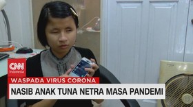 VIDEO: Nasib Anak Tuna Netra Masa Pandemi