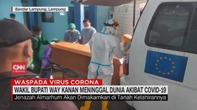 VIDEO: Wakil Bupati Way Kanan Meninggal Dunia Akibat Covid-19