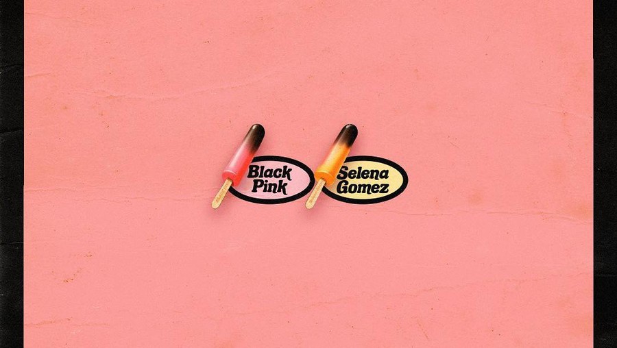 BLACKPINK Selena Gomez