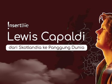 Infografis: Lewis Capaldi dari Skotlandia ke Panggung Dunia
