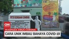VIDEO: Cara Unik Imbau Bahaya Covid-19