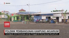 VIDEO: Polemik Pembangunan Kampung Akuarium