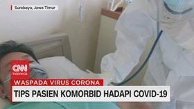 VIDEO: Tips Pasien Komorbid Hadapi Covid-19