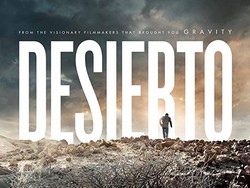 Sinopsis Desierto di Bioskop Trans TV, Upaya Imigiran Gelap Cari Anaknya