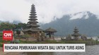 VIDEO: Rencana Pembukaan Wisata Bali Untuk Turis Asing