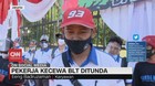 VIDEO: Bantuan Subsidi Upah Gaji Ditunda, Pekerja Kecewa