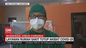 VIDEO: Layanan RSUD 45 Kuningan Tutup Akibat Covid-19