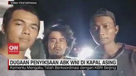 VIDEO: ABK WNI Diduga Disiksa di Kapal China