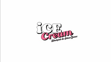 img-title BLACKPINK Resmi Rilis MV dan Lagu 'Ice Cream' Feat Selena Gomez