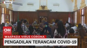 VIDEO: Pengadilan Terancam Covid-19