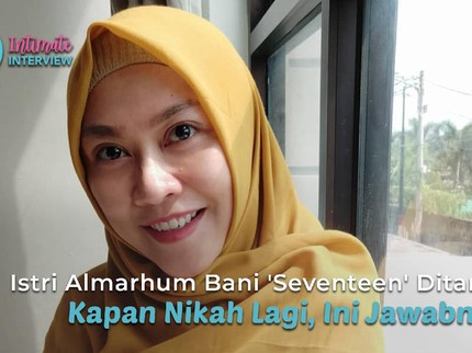 Istri Almarhum Bani 'Seventeen' Ditanya Kapan Nikah Lagi, Ini Jawabnya