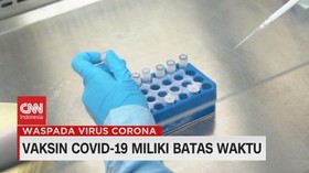 VIDEO: Vaksin Covid-19 Miliki Batas waktu