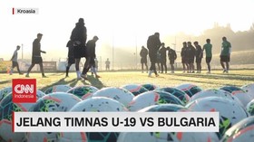 VIDEO: Jelang Timnas U-19 Vs Bulgaria, Level Lebih Tinggi