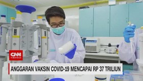 VIDEO: Anggaran Vaksin Covid-19 Mencapai Rp 37 Triliun
