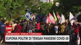 VIDEO: Euforia Politik di Tengah Pandemi Covid-19