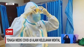 VIDEO: Tenaga Medis Covid-19 Alami Kelelahan Mental