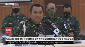 VIDEO: 50 Oknum TNI Tersangka Penyerangan Polsek Ciracas