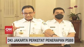 VIDEO: Anies Tarik 'Rem Darurat', Jakarta Kembali PSBB Total