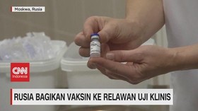 VIDEO: Rusia Bagikan Vaksin ke Relawan Uji Klinis