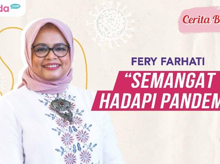 Eksklusif Cerita Bunda Fery Istri Gubernur DKI: Semangat Hadapi Pandemi