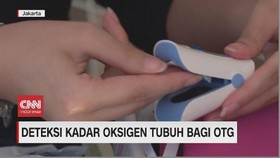 VIDEO: Deteksi Kadar Oksigen Tubuh Bagi OTG