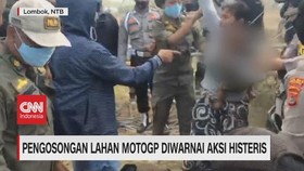 VIDEO: Pengosongan Lahan MotoGP Diwarnai Aksi Histeris