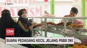 VIDEO: Suara Pedagang Kecil Jelang PSBB DKI