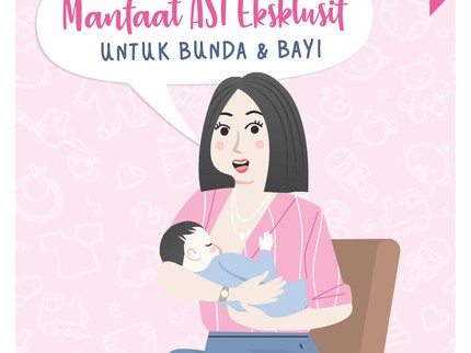 9 Manfaat ASI Eksklusif untuk Bunda & Bayi