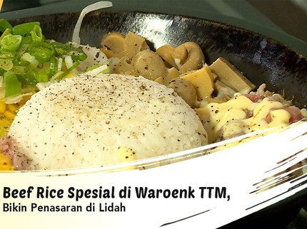 Beef Rice Spesial di Waroenk TTM, Bikin Penasaran di Lidah