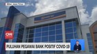 VIDEO: Puluhan Pegawai Bank di Blitar Positif Covid-19