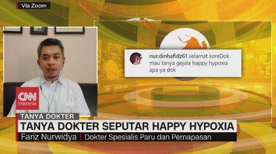 VIDEO: Tanya Dokter Seputar Happy Hypoxia