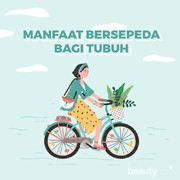 Manfaat Bersepeda Bagi Tubuh