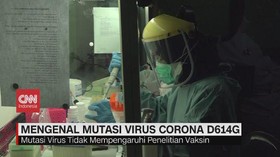 VIDEO: Mengenal Mutasi Virus Corona D614G