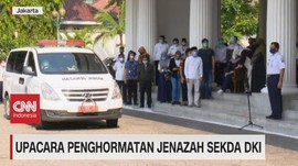 VIDEO: Upacara Penghormatan Jenazah Sekda DKI Saefullah