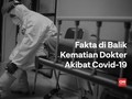 VIDEO: Fakta di Balik Kematian Nakes Akibat Covid-19