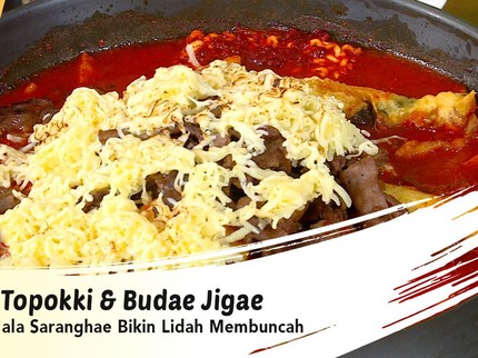 Topokki & Budae Jigae ala Saranghae Bikin Lidah Membuncah